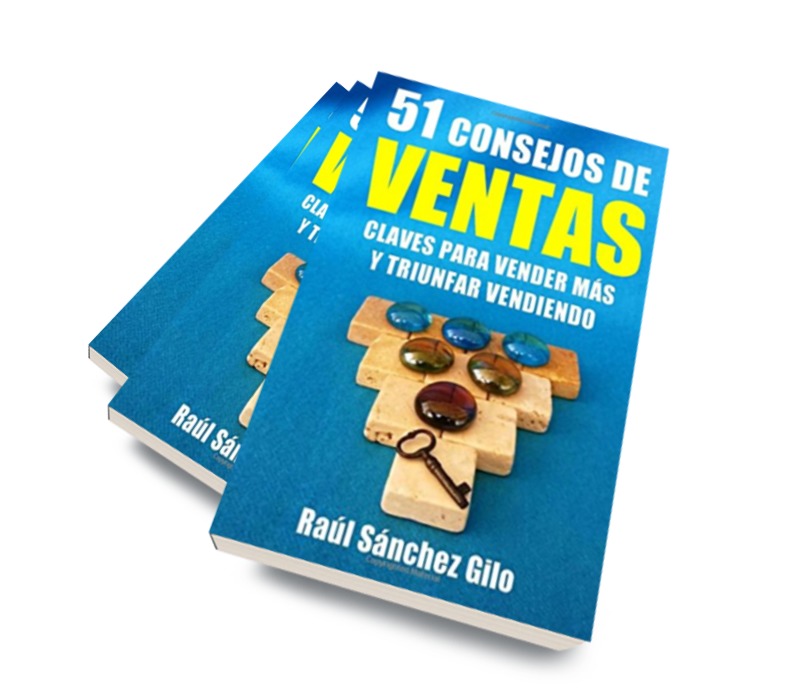 51 CONSEJOS DE VENTAS, CLAVES PARA VENDER MAS Y TRIUNFAR VENDIENDO